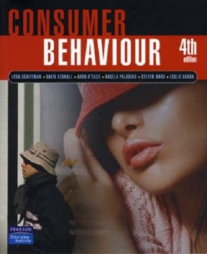 Consumer Behaviour by Leon Schiffman, David Bednall, Aron O'Cass Angela Paladino Carousel 1
