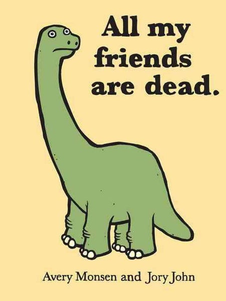 All My Friends Are Dead by Avery Monsen - Hardcover Carousel 1