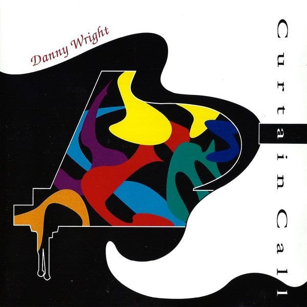 DANNY WRIGHT - CURTAIN CALL (CD) Carousel 1