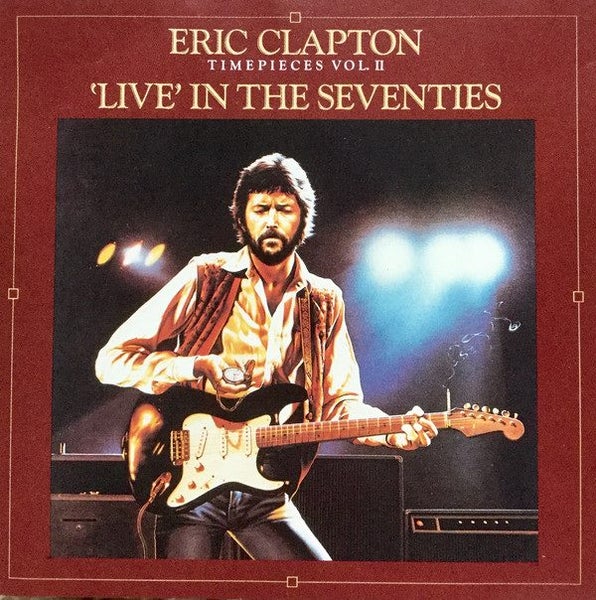 ERIC CLAPTON - TIMEPIECES VOLUME II "LIVE" IN THE SEVENTIES (CASSETTE) Carousel 1