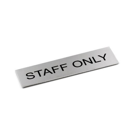 Adhesive "Staff Only" Black 170 x 50 - Brushed Stainless Steel Carousel 1