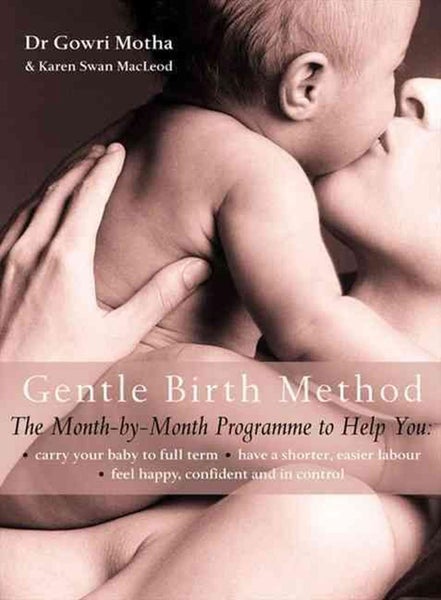 The Gentle Birth Method by Karen Swan MacLeod - Paperback Carousel 1