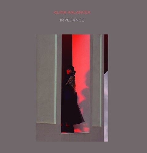 ALINA KALANCEA - IMPEDANCE (CD) Carousel 1