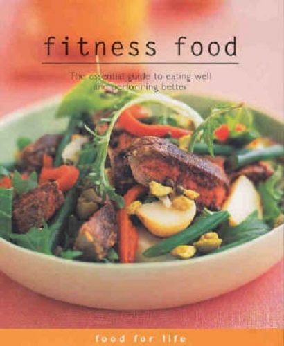 Fitness Food The Essential Guide to Eat Well and Performance Better Carousel 1