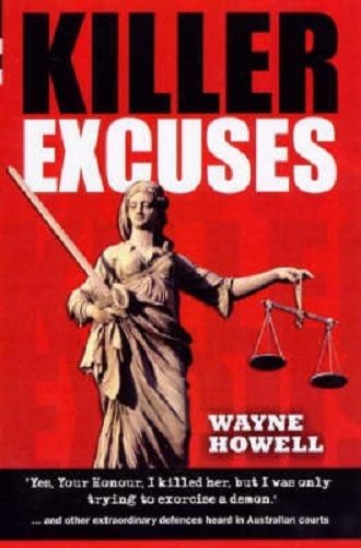Killer Excuses By Wayne Howell Carousel 1