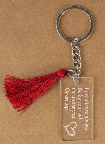 Inkdotpot Funny Keychain I Promise To Always Be By Your Side Or Under You Or On Carousel 1