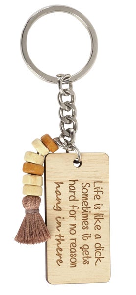 Inkdotpot Funny Keychain Life Is Like A ** Someties It Gets Hard For No Reason Carousel 1