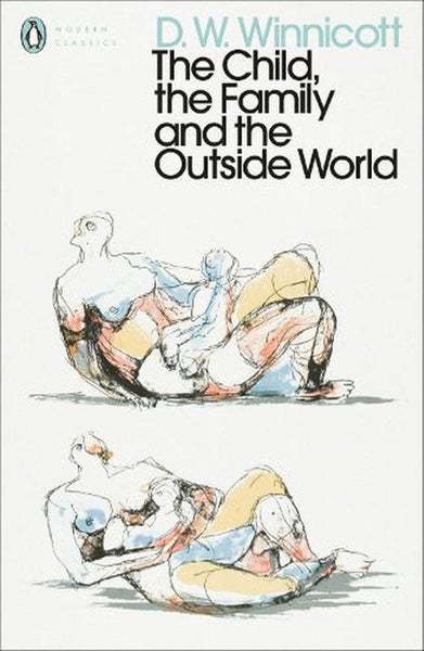 The Child, the Family, and the Outside World by D.W. Winnicott - Paperback Carousel 1
