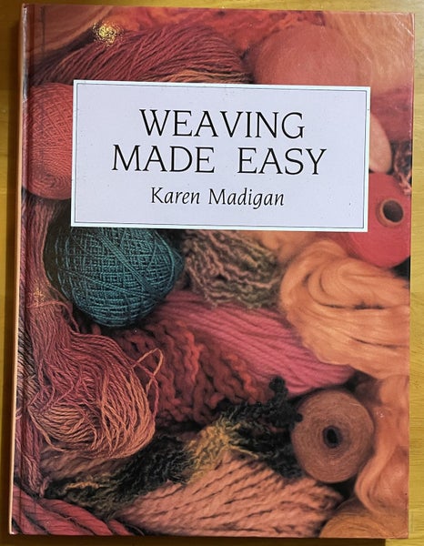 Weaving Made Easy By Karen Madigan Carousel 1