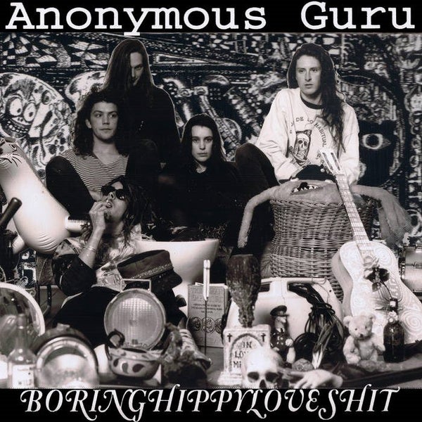 ANONYMOUS GURU - BORING HIPPY LOVE SHIT (CASSETTE) Carousel 1