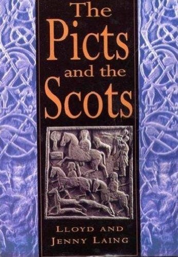The Picts and the Scots Book by Jennifer Laing and Lloyd Laing Carousel 1