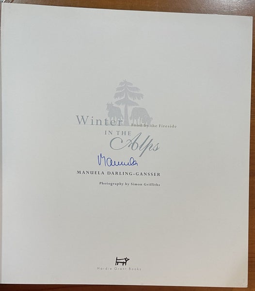 Winter In The Alps Food By The Fireside Book by Manuela Darling-Gansser Signed Carousel 2