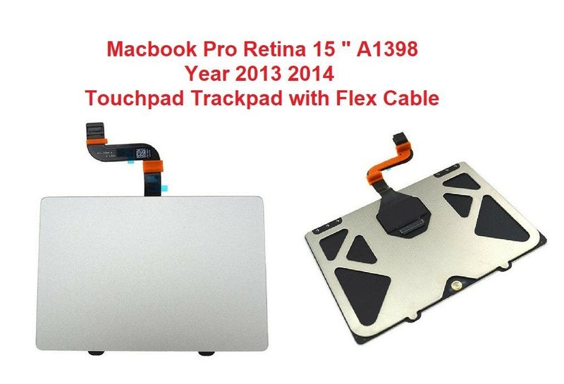 Macbook Pro Retina 15" A1398 Year 2013 2014 Touchpad Trackpad with Flex Cable Carousel 1