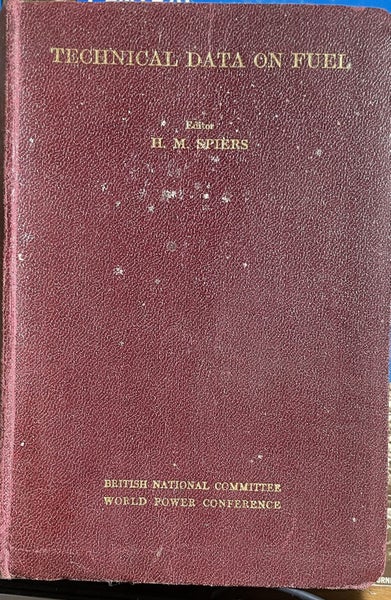 Technical Data on Fuel by H M Spiers Carousel 1