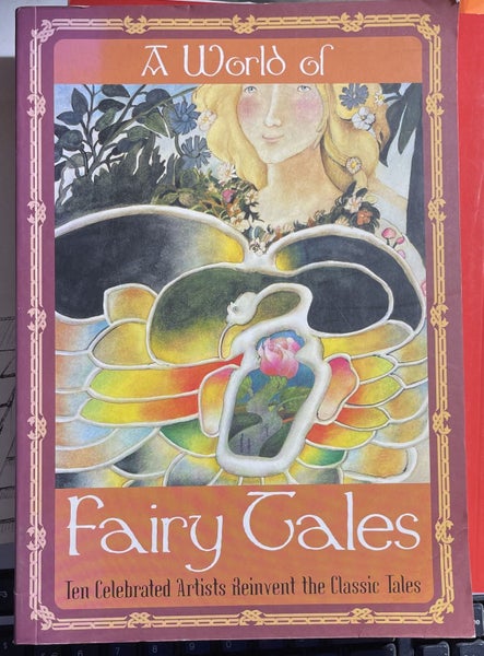 A World of Fairy Tales Ten Celebrated Artists Reinvent the Classic Tales Carousel 1
