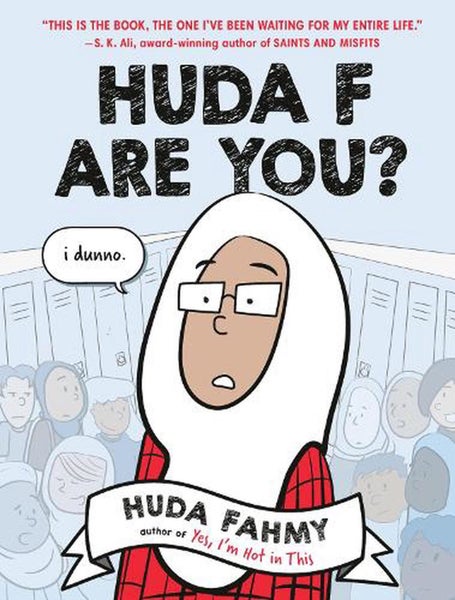 Huda F Are You?: A Graphic Novel by Huda Fahmy - Hardcover Carousel 1