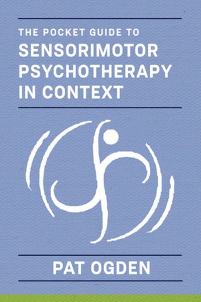 Pocket Guide to Sensorimotor Psychotherapy Carousel 1