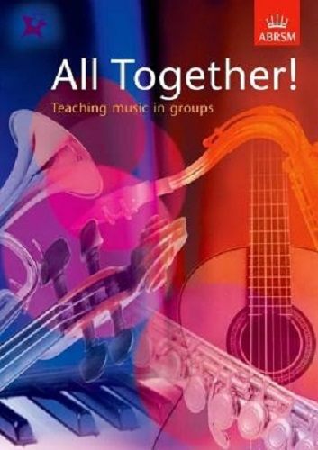 ABRSM All Together! Teaching music in groups Carousel 1