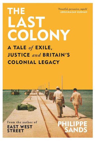 The Last Colony by Philippe Sands - Hardcover Carousel 1