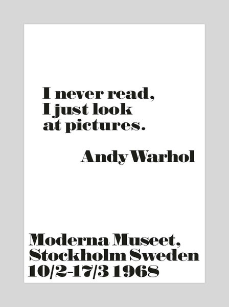 I Never Read by Andy Warhol Moderna Museet Art Print - 70cm x 100cm Carousel 1