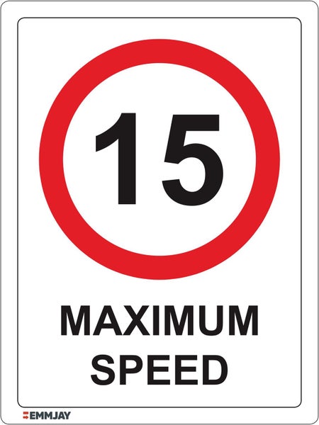 873 EMMJAY- 15Km speed Sign 300 x 400mm Carousel 1