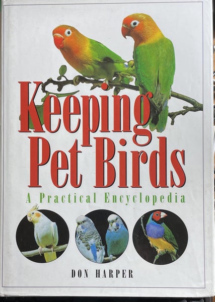 Keeping Pet Birds A Practical Encyclopedia by Don Harper Carousel 1