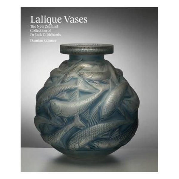 Lalique Vases: The New Zealand Collection of Dr Jack C. Richards - Damian Ski... Carousel 1