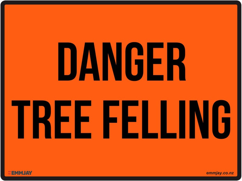 Tree Felling logging operations tree trimming Sign 450 x600mm EM1002 Carousel 1