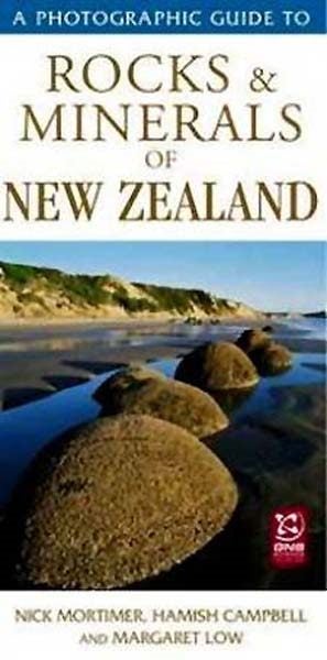 A Photographic Guide to Rocks & Minerals of NZ Carousel 1