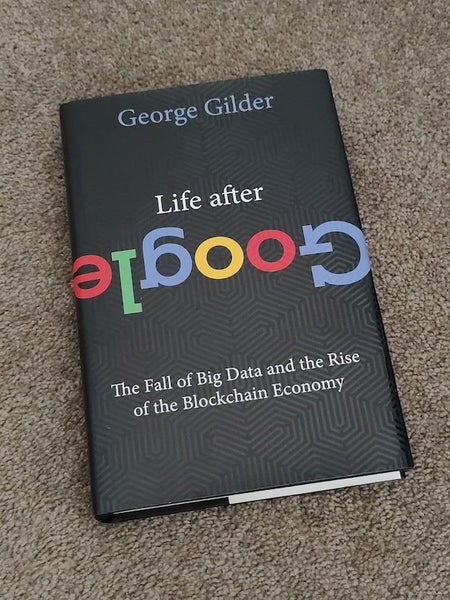 Life After Google - Hard Cover - George Gilder Carousel 1