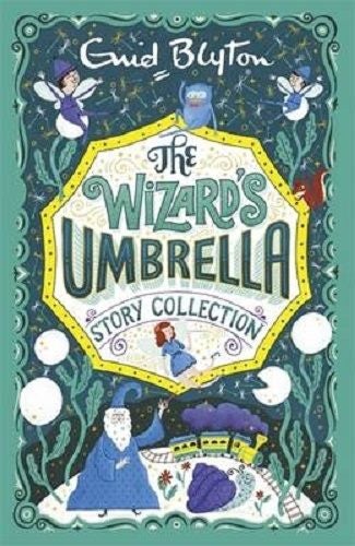 The Wizard's Umbrella Story­ Collection by Enid Blyton Carousel 1