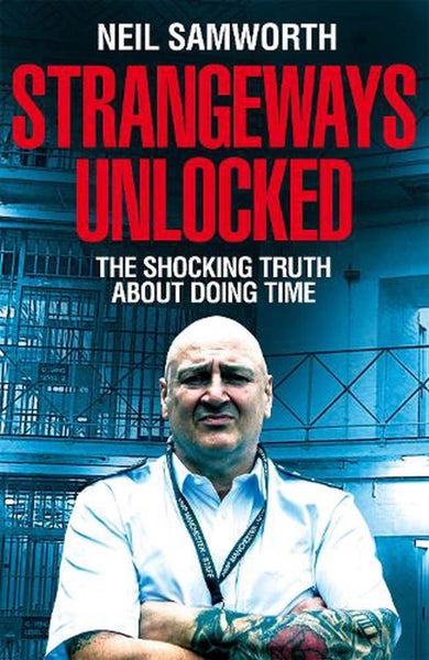 Strangeways Unlocked by Neil Samworth - Paperback Carousel 1