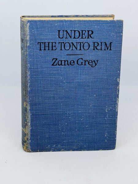 Rare 1st Edition Western Novel "Under The Tonto Rim" by Zane Grey Carousel 1
