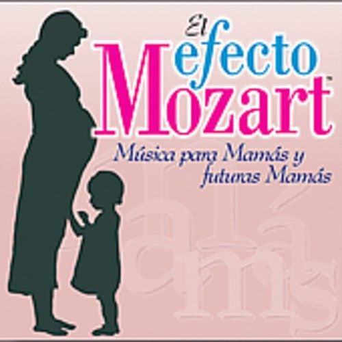 Efecto Mozart-Musica Para Mamas Y Futuras Mamas - Carousel 1