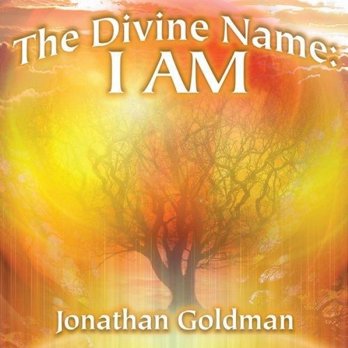 Jonathan Goldman - The Divine Name: I AM [COMPACT Carousel 1