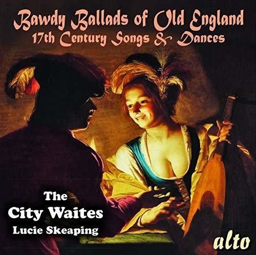 The City Waites & Lucie Skeaping - Bawdy Ballads Carousel 1