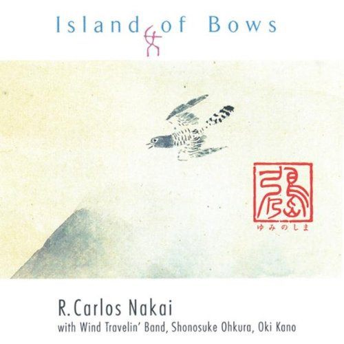 R. Carlos Nakai - Island of Bows [COMPACT DISCS] Carousel 1