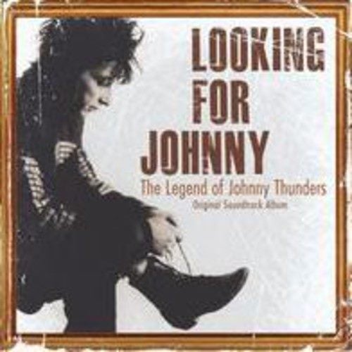 Johnny Thunders - Looking for Johnny (Original Carousel 1