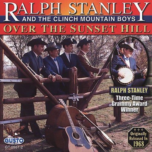 Ralph Stanley - Boys Over Sunset Hill [COMPACT Carousel 1