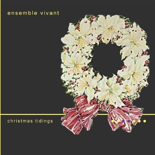 Ensemble Vivant - Christmas Tidings [COMPACT Carousel 1