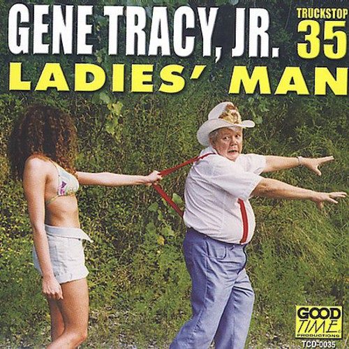 Gene Tracy - Ladies Man [COMPACT DISCS] Carousel 1