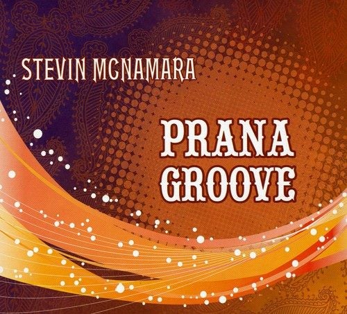Stevin McNamara - Prana Groove [Ecopak][Digipak] Carousel 1