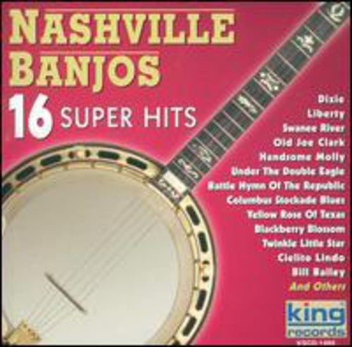 Nashville Banjos - 16 Super Hits [COMPACT DISCS] Carousel 1
