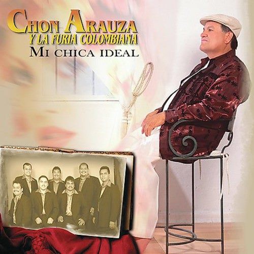 Chon Arauza - Mi Chica Ideal [COMPACT DISCS] Carousel 1