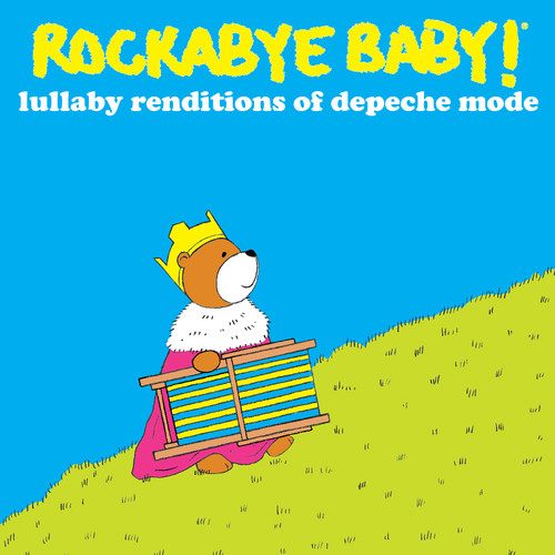 Rockabye Baby! - Lullaby Renditions of Depeche Carousel 1