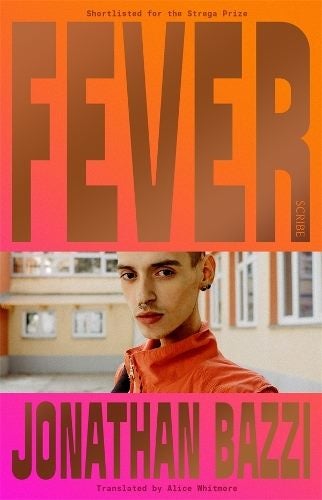 Fever By Jonathan Bazzi (ISBN 9781922310903) Carousel 1