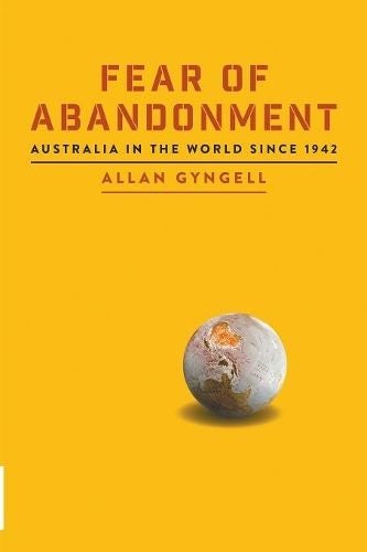 Fear of Abandonment By Allan Gyngell (ISBN 9781863959186) Carousel 1