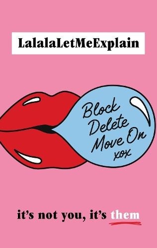 Block, Delete, Move On By LalalaLetMeExplain (ISBN 9781787635234) Carousel 1