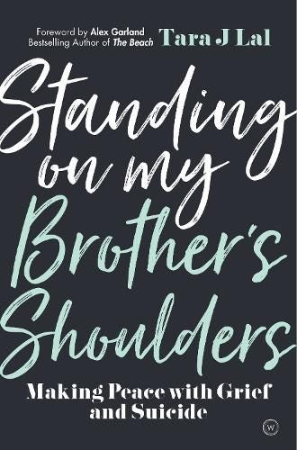 Standing on my Brother's Shoulders By Tara Lal (ISBN 9781786783561) Carousel 1
