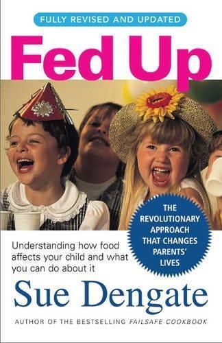 Fed Up (Fully Revised and Updated) By Sue Dengate (ISBN 9781741667257) Carousel 1